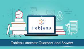 Tableau Interview questions and answers